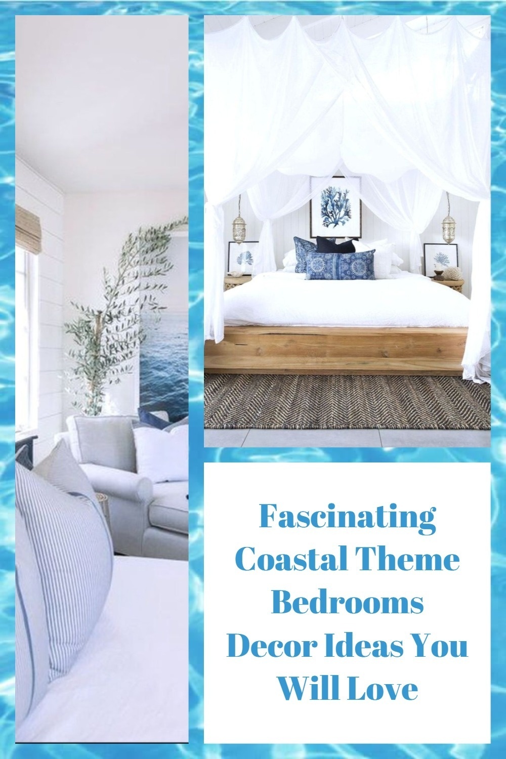 Fascinating Coastal Theme Bedrooms Decor Ideas You Will Love